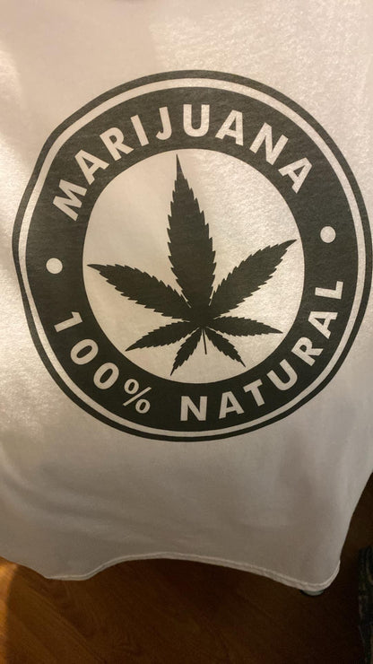 100% Natural Marijuana T-Shirt